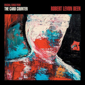 New Vinyl Robert Levon Been - The Card Counter (Original Songs From The Motion Picture) LP NEW 10027280