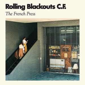 New Vinyl Rolling Blackouts C. F. - The French Press LP NEW 10033659