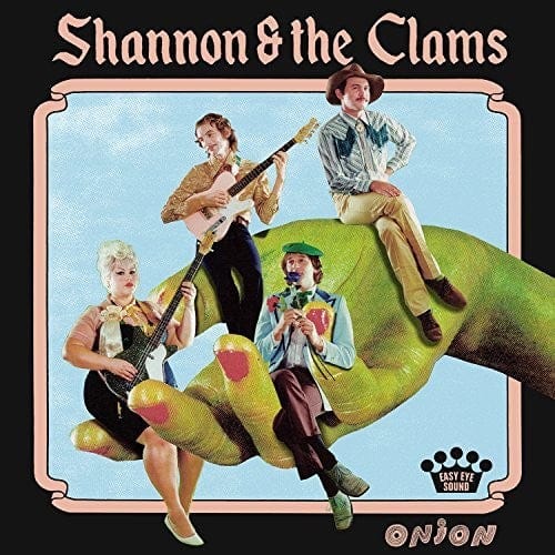 New Vinyl Shannon & The Clams - Onion LP NEW 10011882