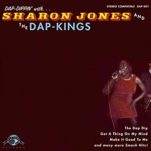 New Vinyl Sharon Jones & the Dap Kings - Dap-Dippin' with... 10003490