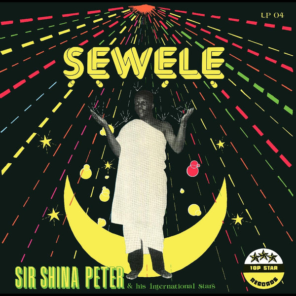 New Vinyl Sir Shina Peters - Sewele LP NEW 10015299