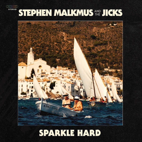 New Vinyl Stephen Malkmus & The Jicks - Sparkle Hard LP NEW 10012735