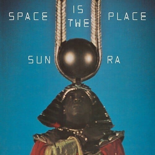 New Vinyl Sun Ra - Space Is The Place LP NEW 10000736