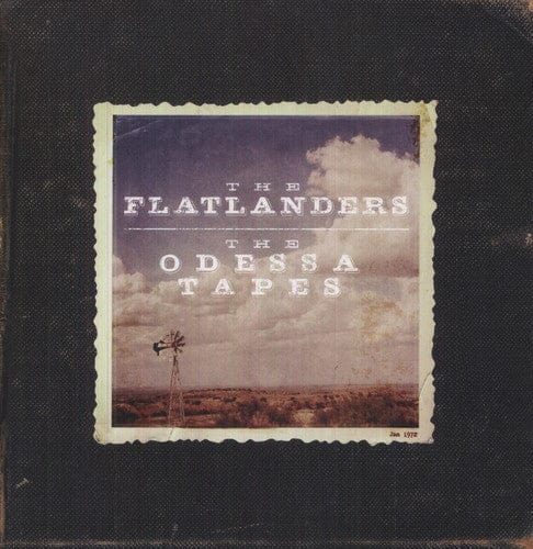 New Vinyl The Flatlanders - The Odessa Tapes LP NEW 180g New West 10004697