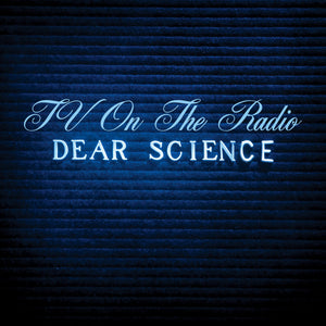 New Vinyl TV on the Radio - Dear Science LP NEW WHITE VINYL 10033384