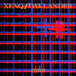 New Vinyl Xeno & Oaklander - Vi/deo LP NEW GREEN VINYL 10024655