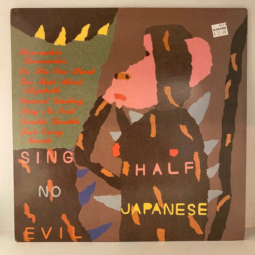 Half Japanese – Sing No Evil LP USED NM/VG+