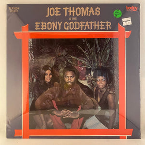 Used Vinyl Joe Thomas – Is The Ebony Godfather LP USED NOS STILL SEALED 2000s Pressing J062523-09