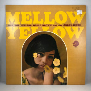 Used Vinyl Odell Brown and the Organ-izers - Mellow Yellow LP VG++/VG++ USED I030522-030