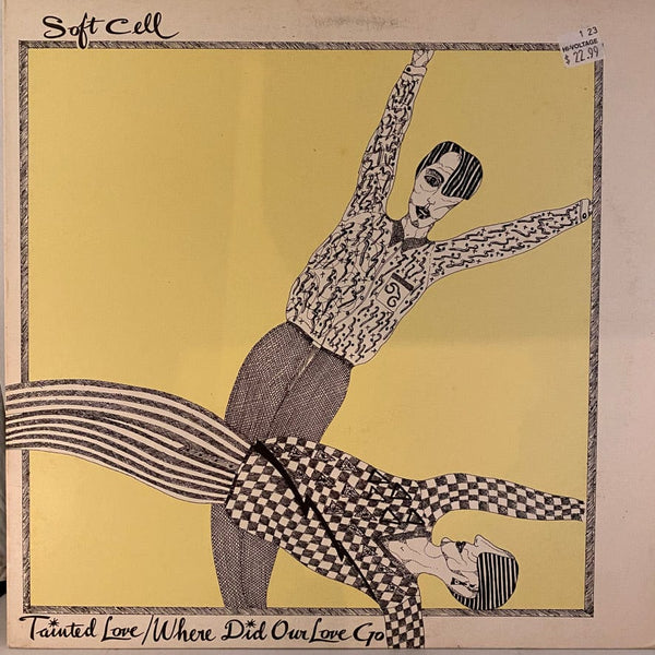Used Vinyl Soft Cell – Tainted Love / Where Did Our Love Go 12" USED VG++/VG+ Single 45 RPM J011323-16