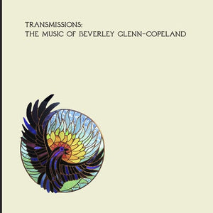 New Vinyl Beverly Glenn-Copeland - Transmissions LP NEW 10029999