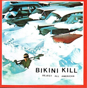 Bikini Kill - Reject All American LP NEW