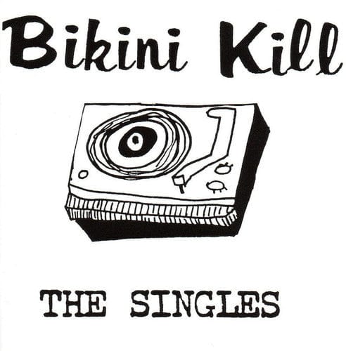 Bikini Kill - The Singles LP NEW
