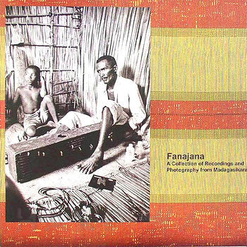 Fanajana: A Collection Of Recordings And Photography From Madagasikara LP NEW