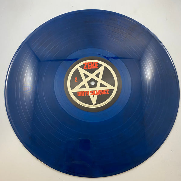 Zeke – Dirty Sanchez LP USED Vinyl VG+/VG / Color Vinyl