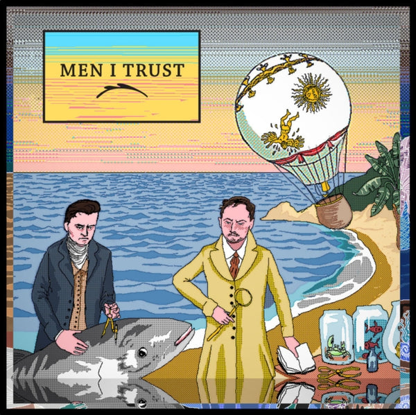 Men I Trust - Men I Trust CD NEW
