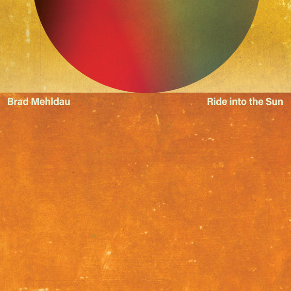 Brad Mehldau - Ride Into The Sun 2LP NEW
