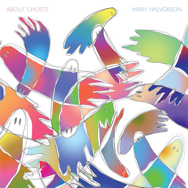 Mary Halvorson - About Ghosts LP NEW