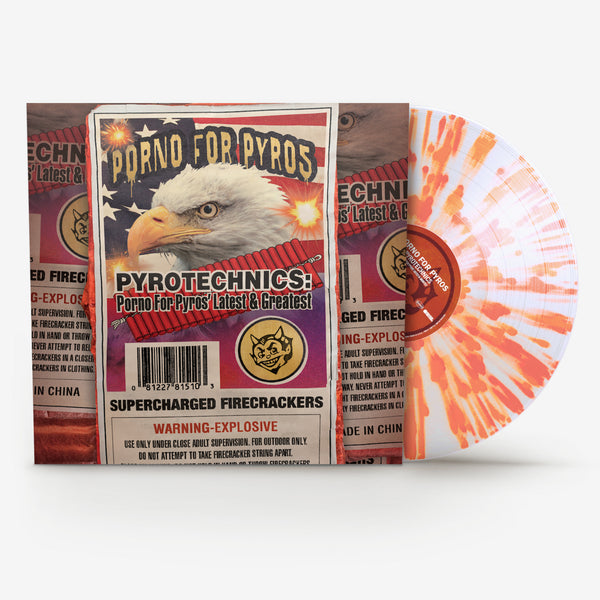 Porno for Pyros - Pyrotechnics: Latest & Greatest LP NEW