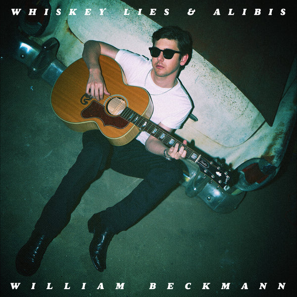 William Beckmann - Whiskey Lies & Alibis LP NEW
