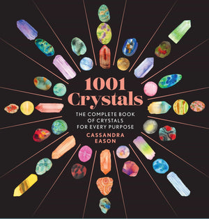 1001 Crystals by Cassandra Eason