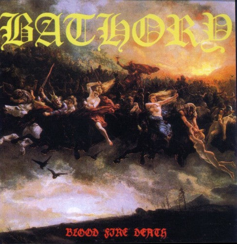 Bathory - Blood Fire Death CD NEW