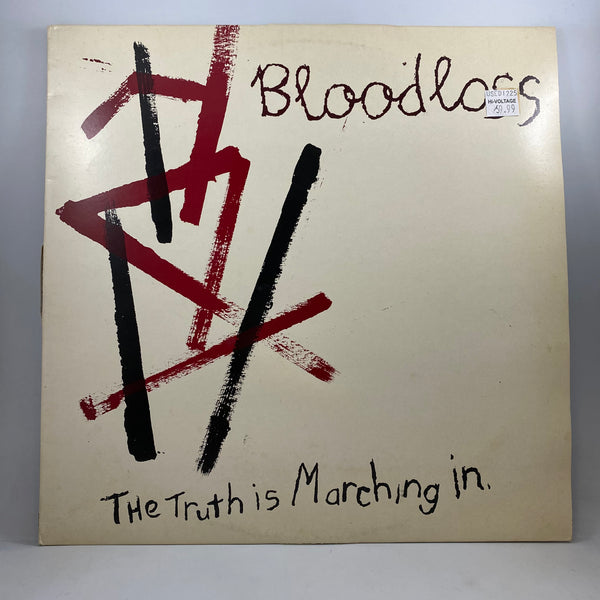 Bloodloss – The Truth Is Marching In LP USED Vinyl NM/G