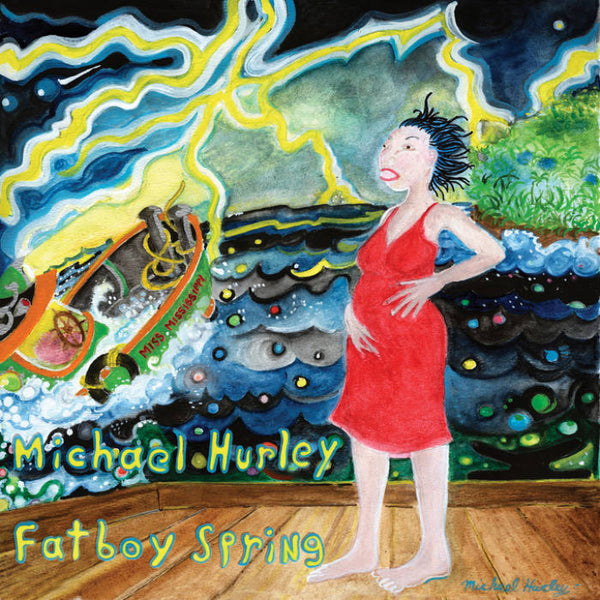 Michael Hurley - Fatboy Spring LP NEW
