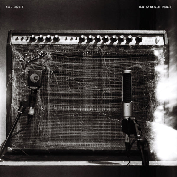 Bill Orcutt - How to Rescue Things LP NEW