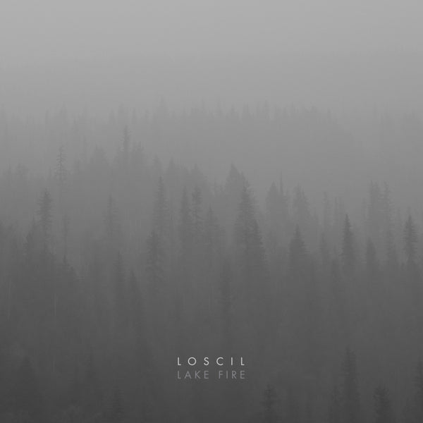 Loscil - Lake Fire LP NEW
