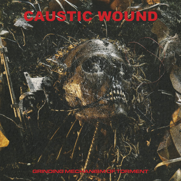 Caustic Wound - Grinding Mechanism Of Torment LP NEW