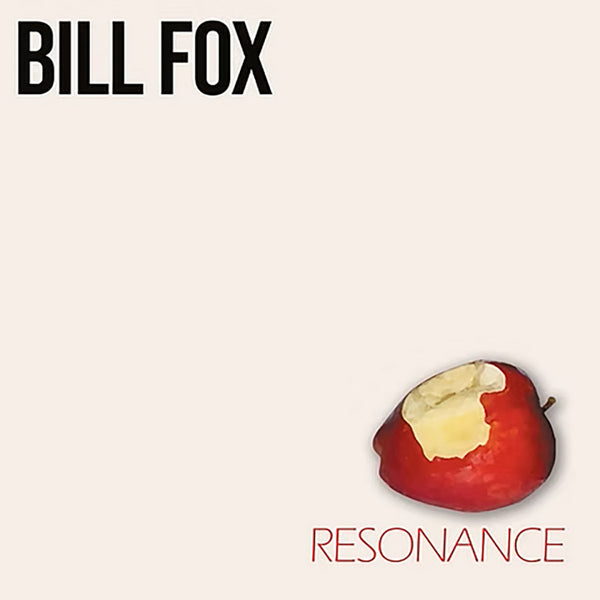 Bill Fox - Resonance LP NEW