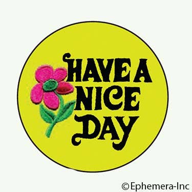 Button-Have a nice day