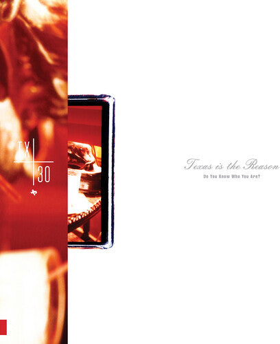 Texas Is the Reason - Do You Know Who You Are: Tx30 Special Edition LP NEW