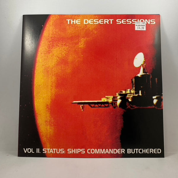 The Desert Sessions – Vol II. Status: Ships Commander Butchered 10" USED Vinyl NM/NM Color Vinyl