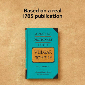 A Pocket Dictionary of the Vulgar Tongue