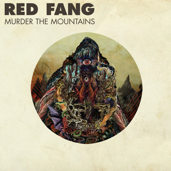 Red Fang - Murder The Mountains CD NEW