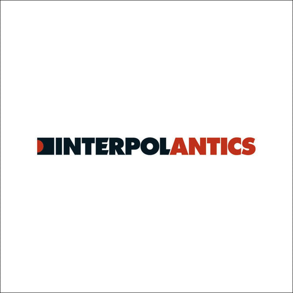 Interpol - Antics CD NEW