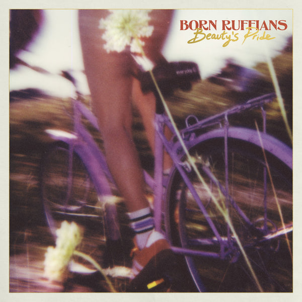 Born Ruffians - Beauty's Pride LP NEW