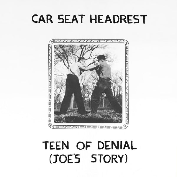 Car Seat Headrest - Teen of Denial: Joe's Story 2LP NEW