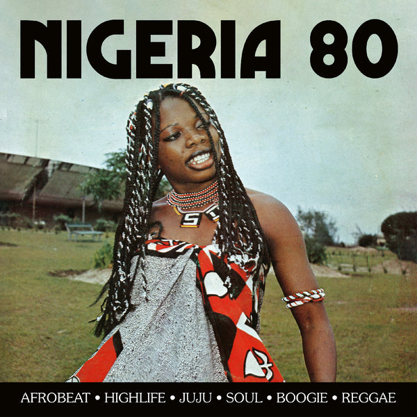 Nigeria 80 2LP NEW INDIE EXCLUSIVE