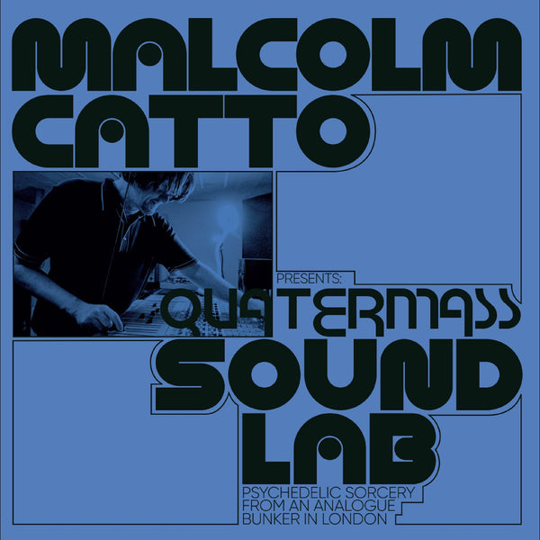 Malcolm Catto Presents: Quatermass Studios LP NEW