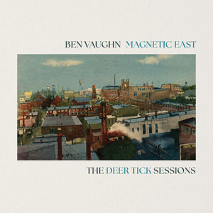 Ben Vaughn - Magnetic East: The Deer Tick Sessions LP NEW OPAQUE TURQUOISE VINYL
