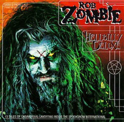 Rob Zombie - Hellbilly Deluxe CD NEW