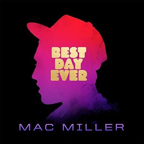 Mac Miller - Best Day Ever CD NEW