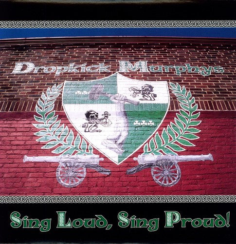 Dropkick Murphys - Sing Loud Sing Proud LP NEW