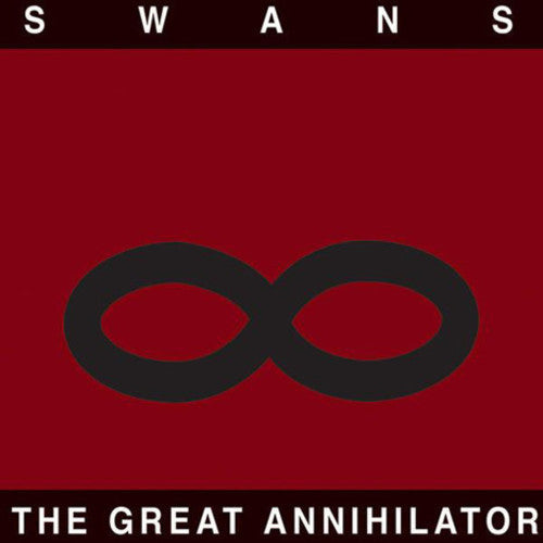 Swans - Great Annihilator 2LP NEW 2017 REISSUE