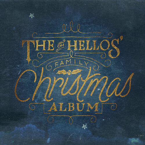 Oh Hellos - Family Christmas Album LP NEW