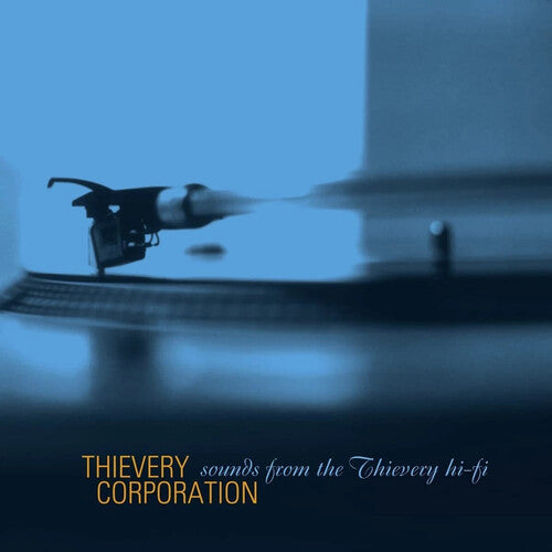 Thievery Corporation - Sounds From The Thievery Hi-Fi 2LP NEW