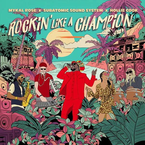 Mykal Rose, Subatomic Sound System, Hollie Cook - Rockin' Like a Champion LP NEW RSD BF 2024